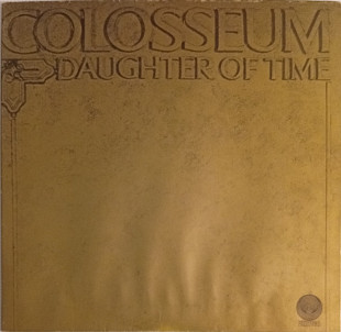 Colosseum - Daughter Of Time