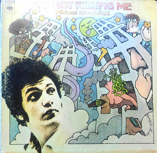 Michael Bloomfield. It's Not Killing Me.