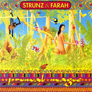 Strunz & Farah – Primal Magic ( USA )
