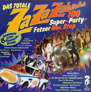 Saragossa Band – «Das Totale Za Za Zabadak - 100 Super-Party-Fetzer Non Stop - Dance With The Sarag