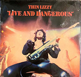 Thin Lizzy - Live And Dangerous, 2LP