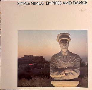 Simple Minds – Empires And Dance