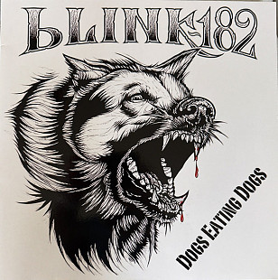 Blink-182 – Dogs Eating Dogs