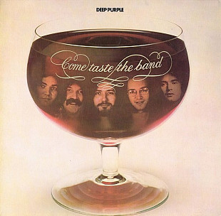 DEEP PURPLE «Come Taste The Band» ℗1975