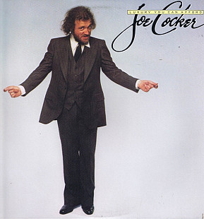 JOE COCKER «Luxury You Can Afford» ℗1978