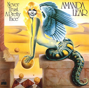 Amanda Lear – Never Trust A Pretty Face
