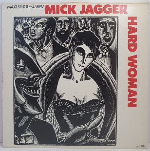 Mick Jagger – Hard Woman MS 12" 45RPM (Прайс 49554)