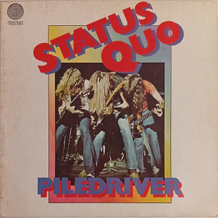 Status Quo - Piledriver