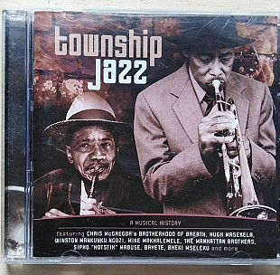 TOWNSHIP JAZZ - A Musical History