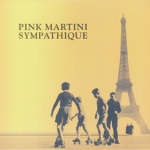 Вінілова платівка Pink Martini - Sympathique