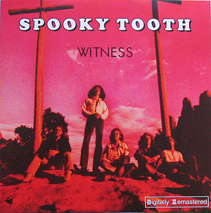 Spooky Tooth – Witness