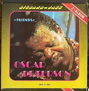 Oscar Peterson – Friends (2LP), 1981, DLP 2-789, Europe (NM, NM-/NM, с разворотом) - 550