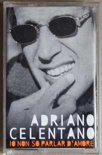 Adriano Celentano ‎– Io Non So Parlar D'Amore (Clan Celentano ‎– CLN 13644, Italy)