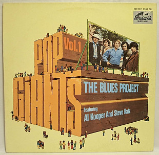 The Blues Project - Pop Giants Vol. 1 - 1966-73. (LP). 12. Vinyl. Пластинка. Germany.
