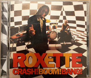 Roxette* Crash! Boom! Bang!* фирменный