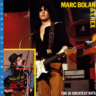 Фірмовий MARC BOLAN AND T-REX - " The 16 Greatest Hits "