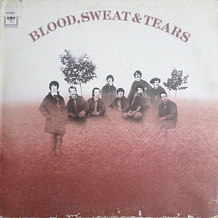 BLOOD, SWEAT & TEARS «Blood, Sweat & Tears» ℗1969