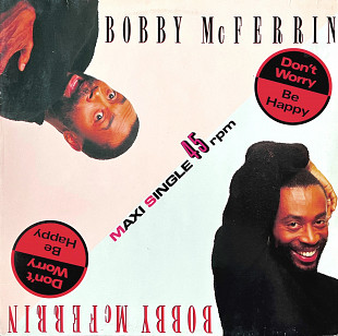 Bobby McFerrin – Don't Worry, Be Happy