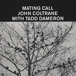 New Tadd Dameron With John Coltrane – Mating Call