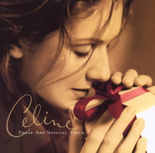 Фірмовий CELINE DION - " These Are Special Times "