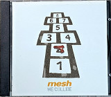 MESH "We Collide" (ліцензія UA) новий диск