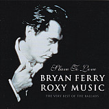 Фірмовий BRYAN FERRY / ROXY MUSIC - " Slave To Love: The Very Best Of The Ballads "