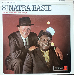 Sinatra - Basie. An Historic Musical First.