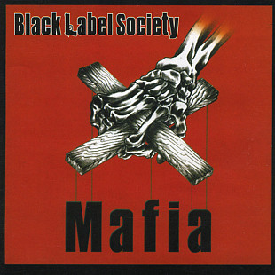 Black Label Society (Zakk Wilde) – Mafia