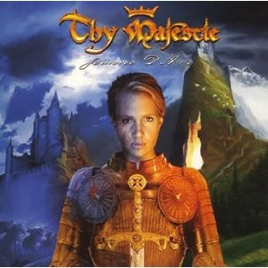 THY MAJESTIE CD «Jeanne D'Arc» ℗2006