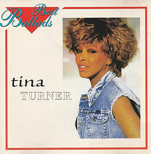 TINA TURNER CD «Best Ballads» ℗1996