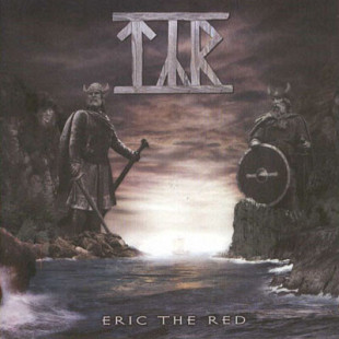 TÝR CD «Eric The Red» ℗2003