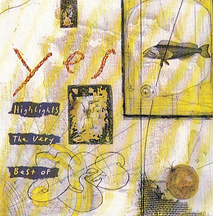 YES CD «Highlights The Very Best Of Yes» ℗1993