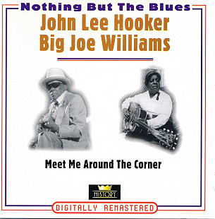 Фірмовий JOHN LEE HOOKER / BIG JOE WILLIAMS - " Meet Me Around The Corner "