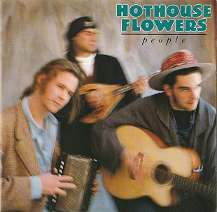 Фірмовий HOTHOUSE FLOWERS - " People "