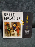 BELLE EPOQUE GREATEST HITS