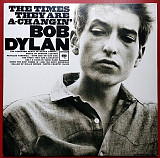 Bob Dylan The Times They Are A - Changin'