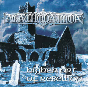 Продам лицензионный CD Agathodaimon – Higher Art of Rebellion - 99---IROND - - Russia