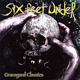 Продам лицензионный CD Six Feet Under – Graveyard Classics---- ФОНО - Russia