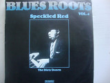 SPECKLED RED BLUES ROOTS VOL 4 POLAND