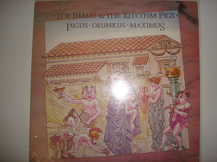 TOP JIMMY & THE RHYTHM PIGS-Pigys drunkus maximus 1987 USA Blues Rock