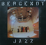 Bergendy ‎ (Jazz) 1976. (LP). 12. Vinyl. Пластинка. Hungary.