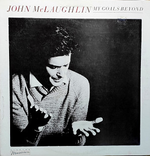 John McLaughlin. My Goals Beyond.