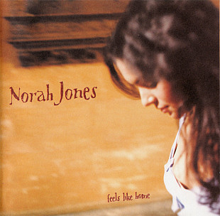 Фірмовий NORAH JONES - " Feels Like Home "