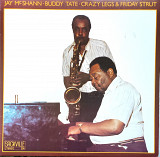 Jay McShann / Buddy Tate. Crazy Legs & Friday Strut