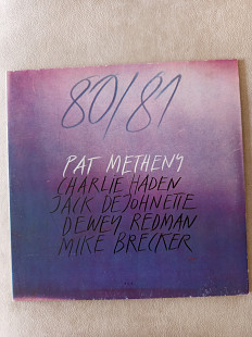 Pat Metheny, Charlie Haden, Jack DeJohnette, Dewey Redman, Mike Brecker – 80/81