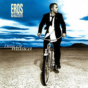Фірмовий EROS RAMAZZOTTI - " Dove C'è Musica "