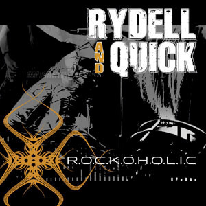 Фірмовий RYDELL & QUICK - " R.o.c.k.o.h.o.l.i.c "
