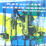 Kai Winding / Jay Jay Johnson / Bennie Green with Strings