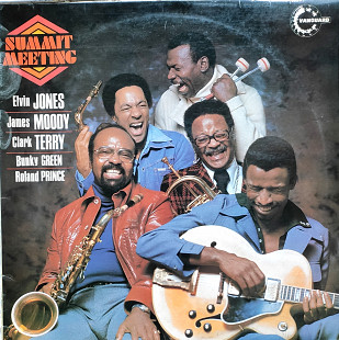 Elvin Jones, James Moody, Clark Terry. Summit Meeting.