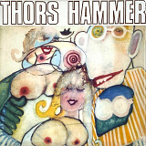 Thors Hammer - Thors Hammer (Vinyl) Prog Rock 1971/2026